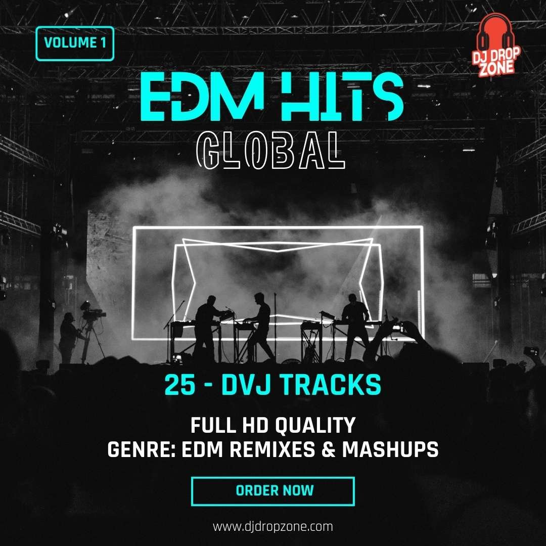 06 - EDM Hits Global - Volume 1 (DDZ)